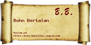 Bohn Bertalan névjegykártya